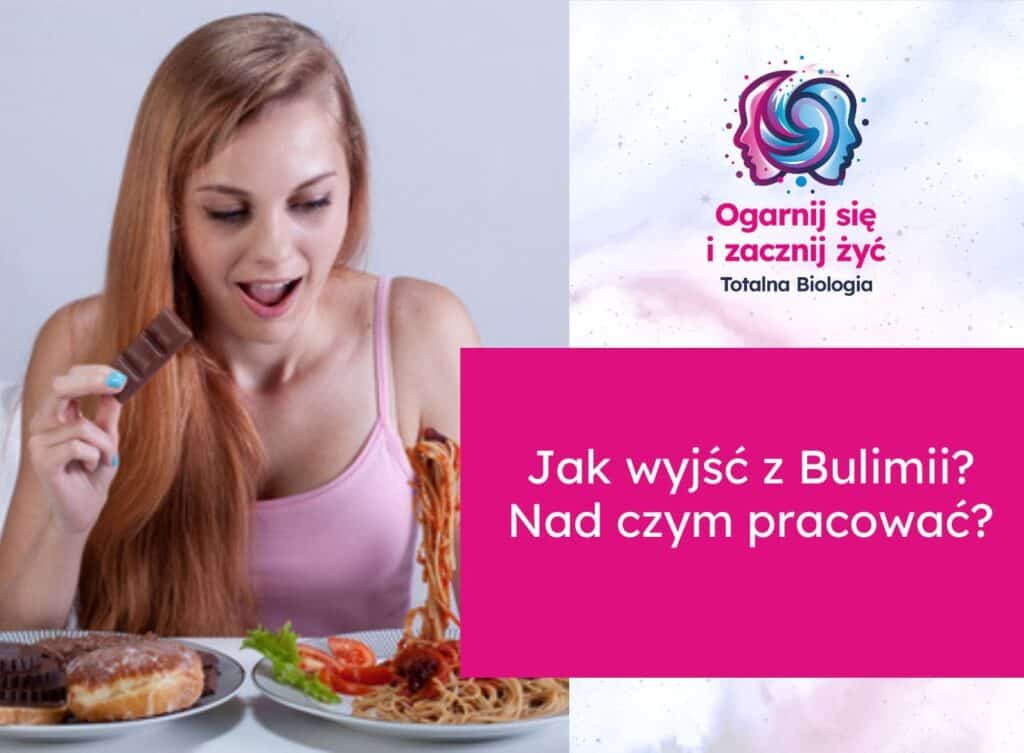 Jak wyjsc z bulimii