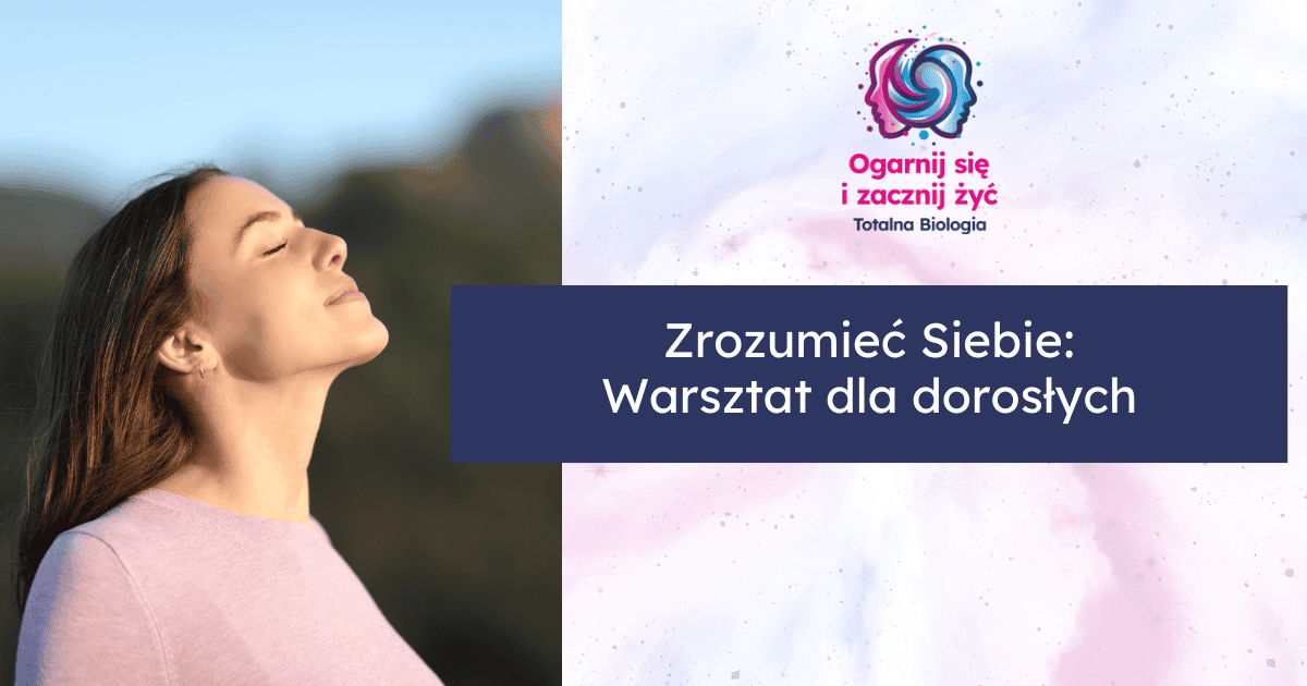 Warsztat Zrozumiec Siebie