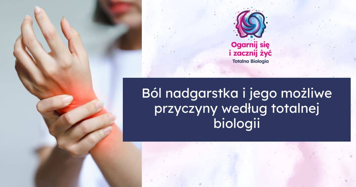Ból nadgarstka Totalna Biologia