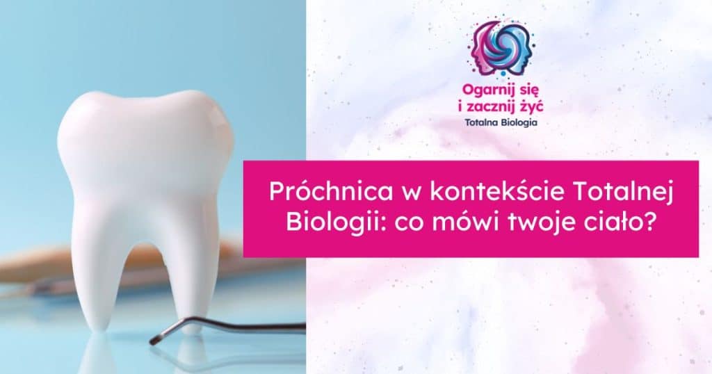 próchnica a totalna biologia