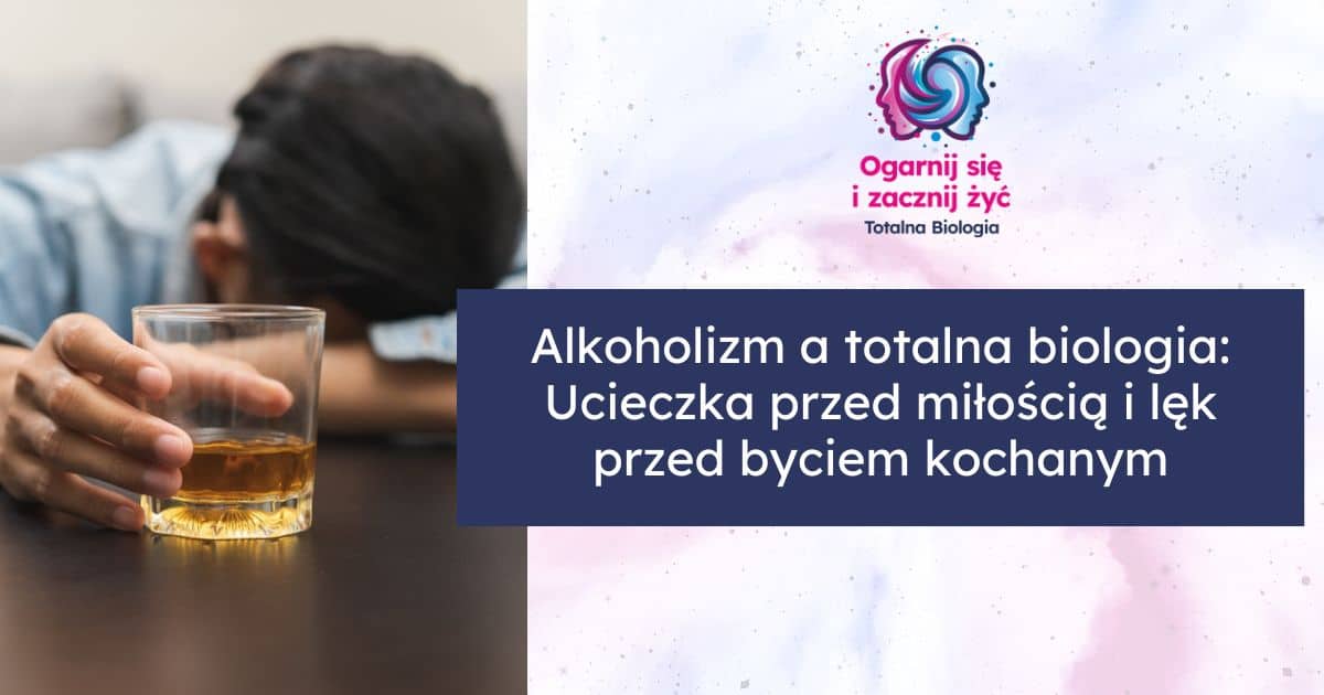 alkohol a totalna biologia