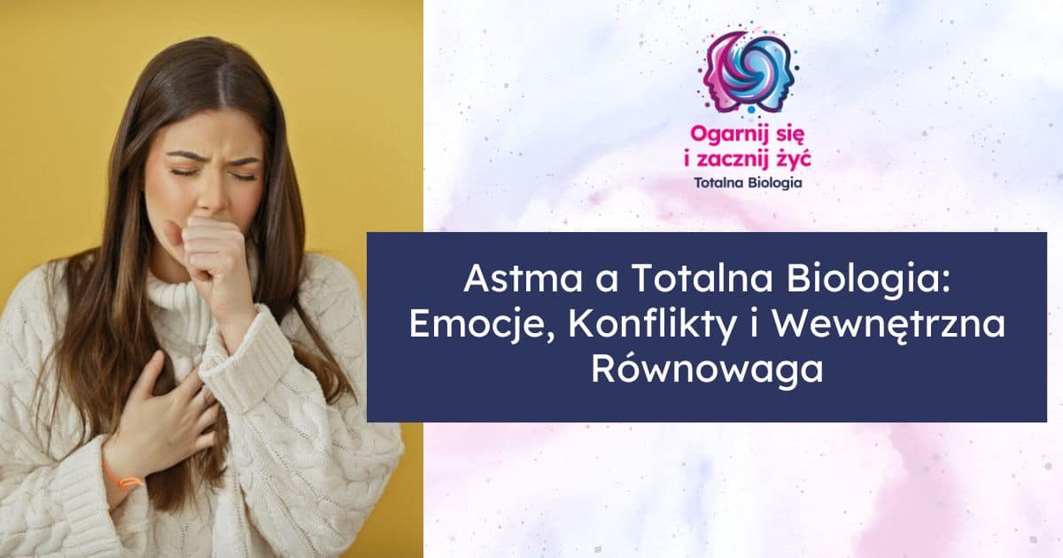 astma totalna biologia