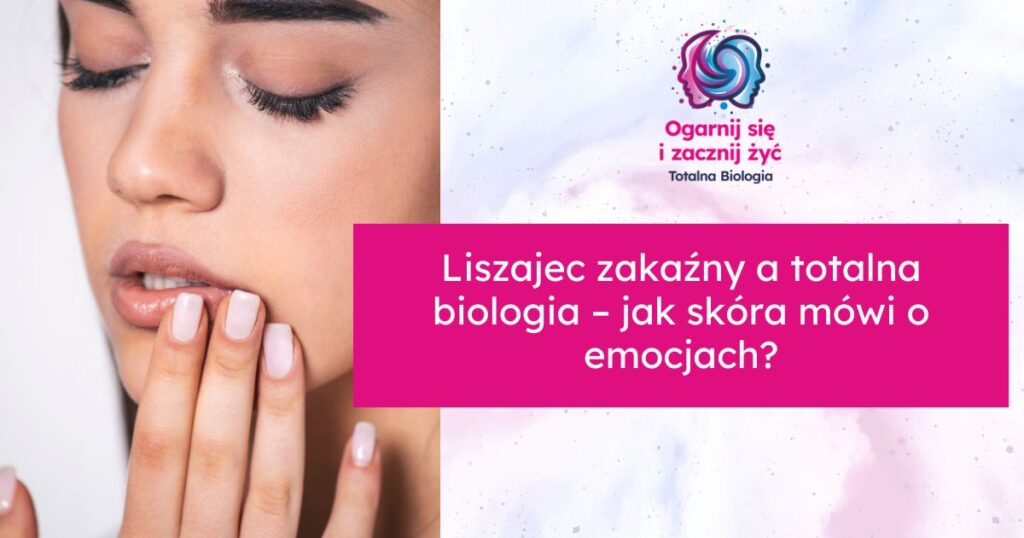 liszajec a totalna biologia