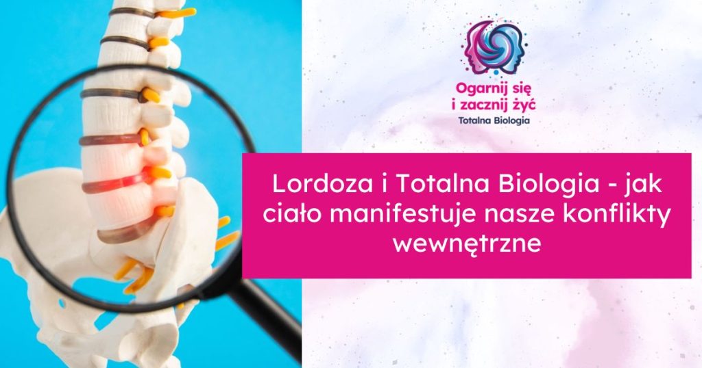 Totalna Biologia a Lordoza