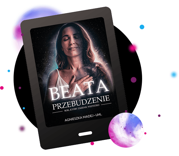 Książka: BEATA Przebudzenie. Rok, który zmienił wszystko 7 ebook