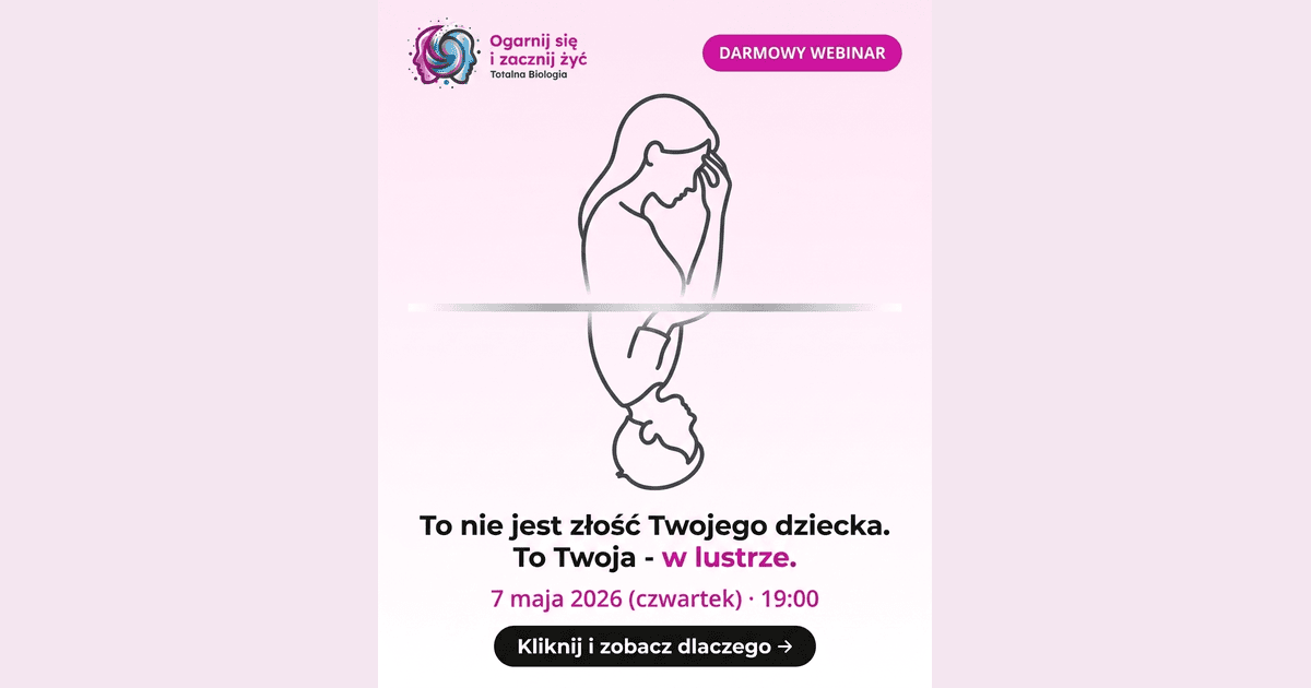 Strona główna 15 - - Totalna Biologia, Karma Rodowa Totalna Biologia - kurs, szkolenie, warsztat i konsultacje.