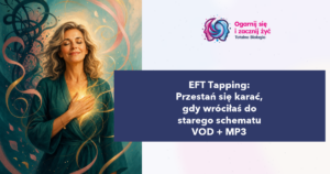 Praktyka EFT Tapping, pokazująca jak przestać się bać i wrócić do starego schematu, dostępna w formie VOD i MP3. Kurs pomaga w samodzielnym radzeniu sobie z emocjami i blokadami.