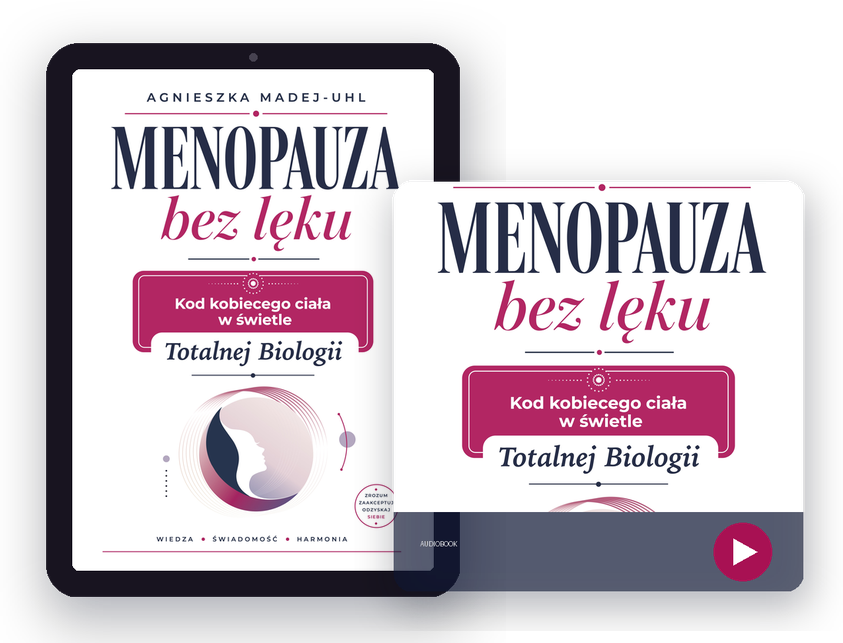 Menopauza bez lęku 5 - - Totalna Biologia, Karma Rodowa Pakiet ebook i audiobook Menopauza bez lęku