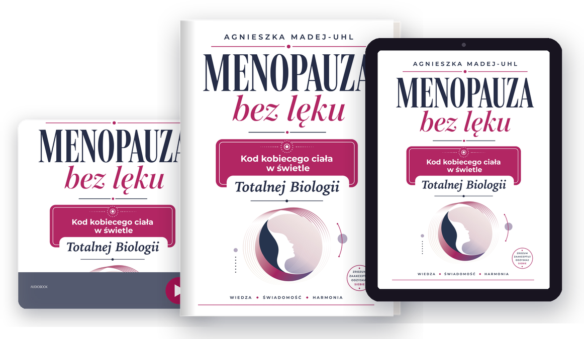 Menopauza bez lęku 6 - - Totalna Biologia, Karma Rodowa Komplet - wszystkie formaty Menopauza bez lęku